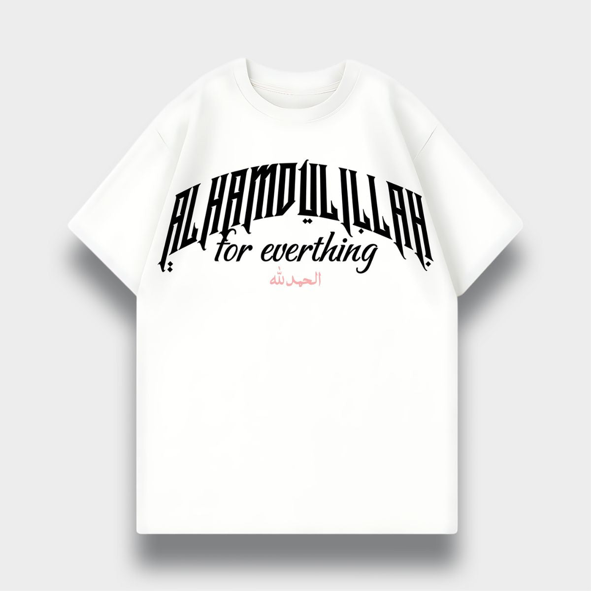 ALHAMDULILLAH OVERSIZED T-SHIRT