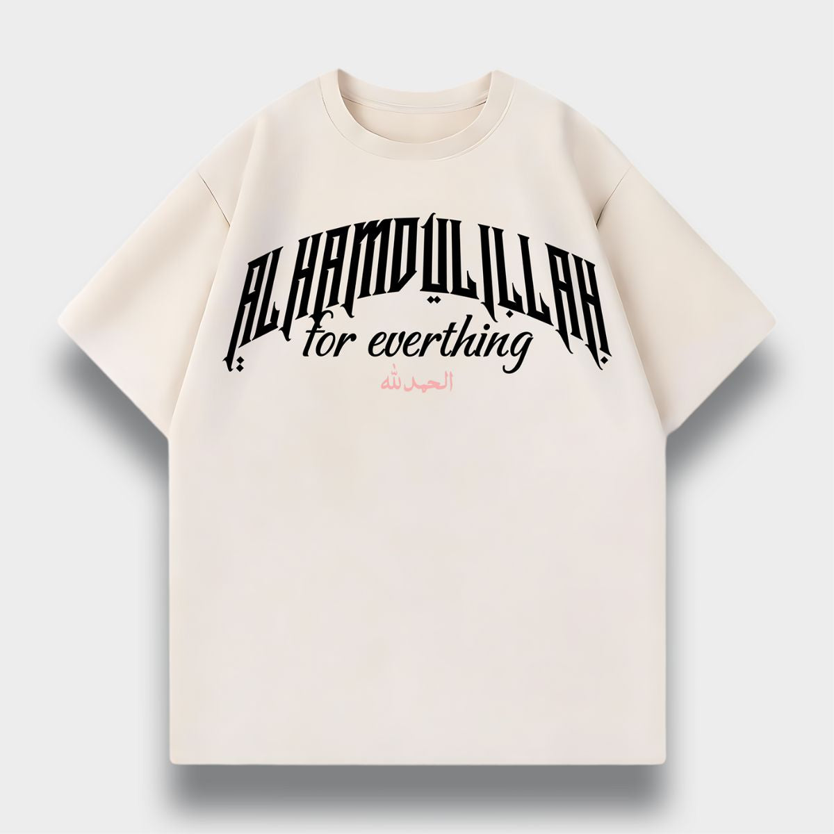 ALHAMDULILLAH OVERSIZED T-SHIRT