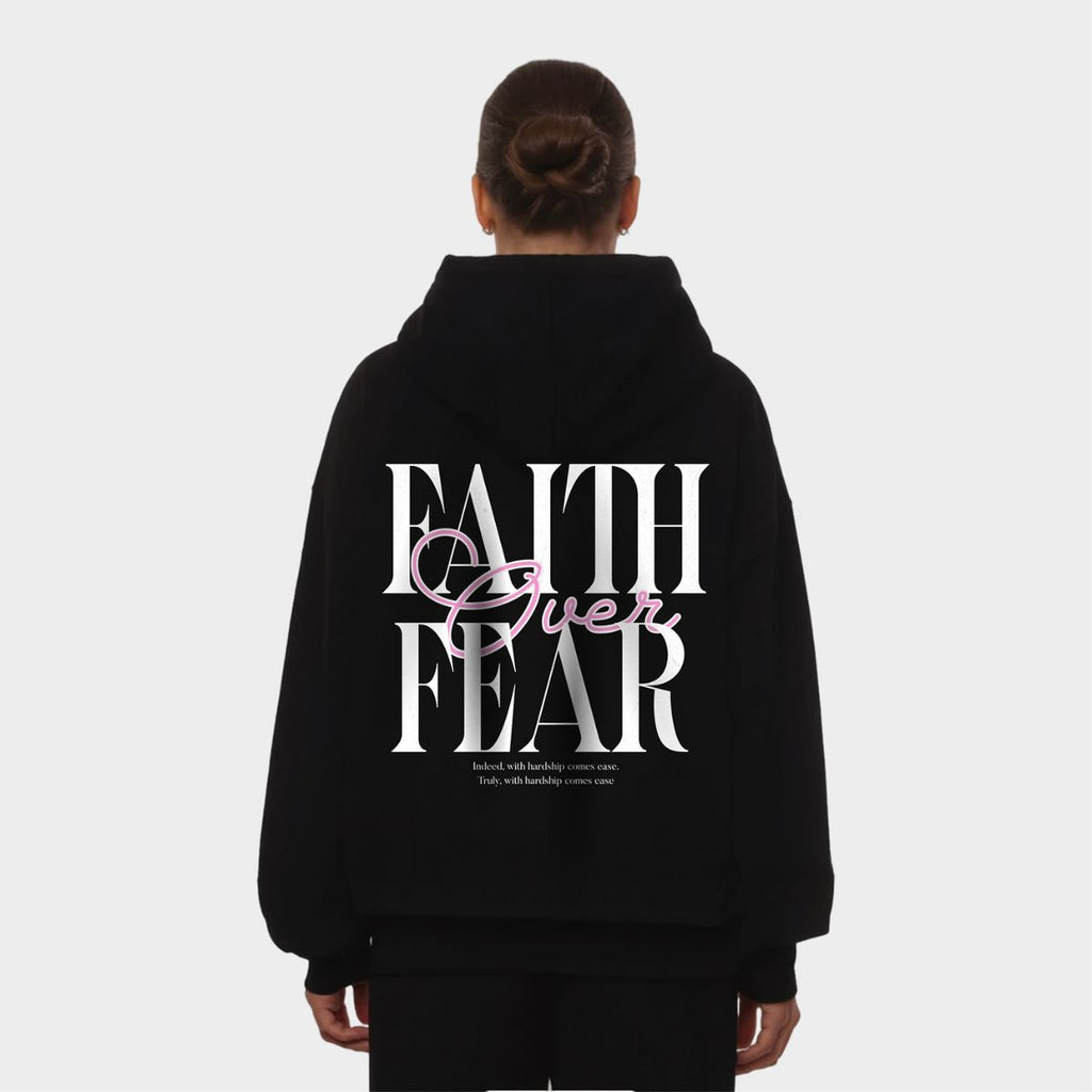 FAITH OVER FEAR OVERSIZED HOODIE