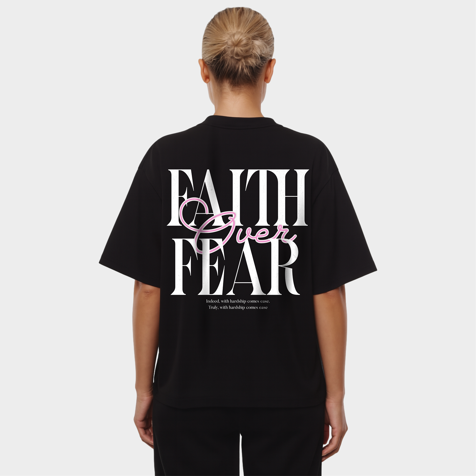 FAITH OVER FEAR OVERSIZED T-SHIRT