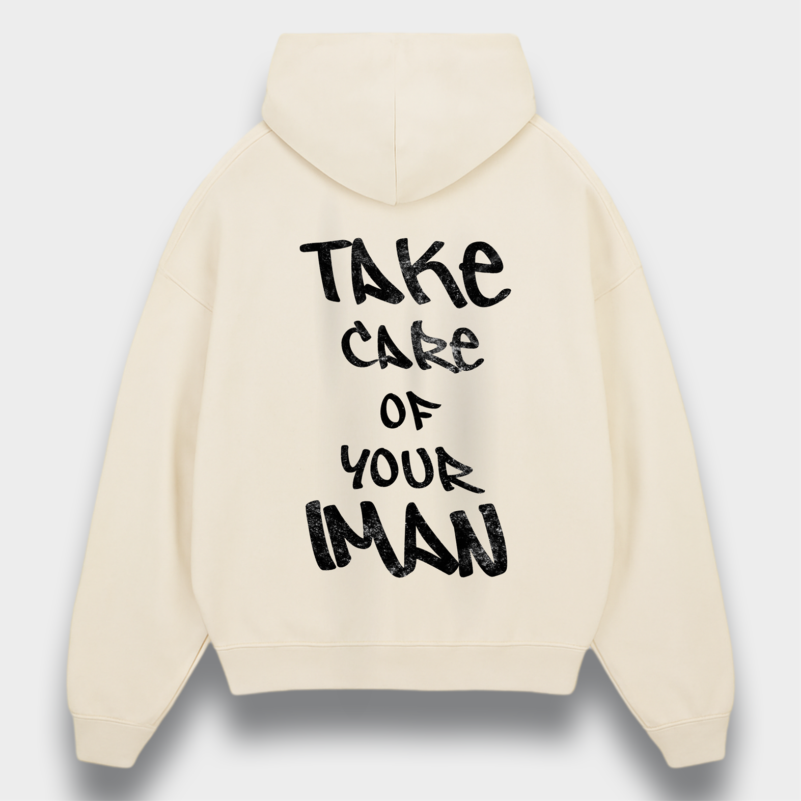 TAKE CARE OF YOUR IMAN